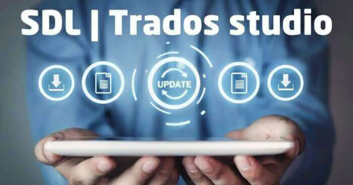 دليلك الشامل برنامج ترادوس Trados